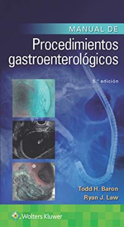 Manual de procedimientos gastroenterológicos, 5a edición (Original PDF from Publisher)