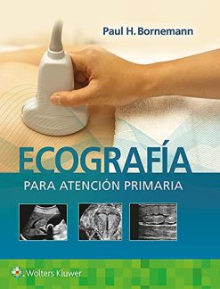 Ecografía para atención primaria (Original PDF from Publisher)