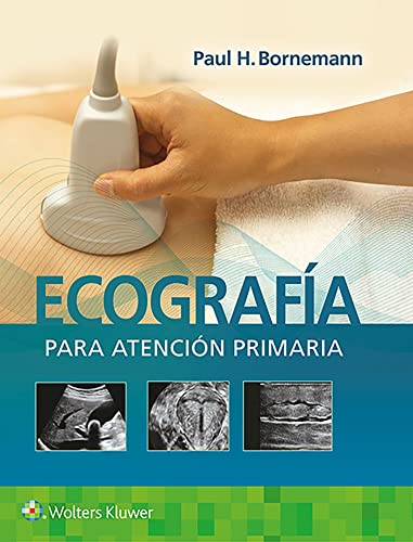 Ecografía para atención primaria (Original PDF from Publisher) Ecografía para atención primaria (Original PDF from Publisher)