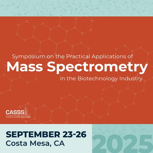 CASSS Sharing Science Solutions Mass Spectrometry 2025 CASSS Sharing Science Solutions Mass Spectrometry 2025