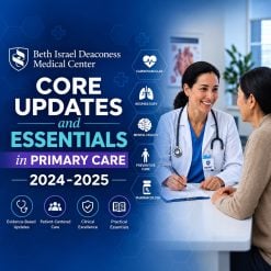Center Core Updates and Essentials in Primary Care 2024-2025