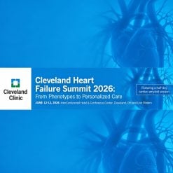 Cleveland Clinic Heart Failure Summit Expanding the Frontiers of Contemporary Team Management 2026