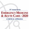 Emergency Medicine & Acute Care: A Critical Appraisal Series 2020 Emergency Medicine & Acute Care: A Critical Appraisal Series 2020