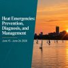 Harvard Heat Emergencies Prevention, Diagnosis, and Management 2026 Harvard Heat Emergencies Prevention, Diagnosis, and Management 2026