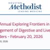 Houston Methodist 11th Annual Exploring Frontiers in the Management of Digestive and Liver Disorders 2026