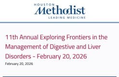 Houston Methodist 11th Annual Exploring Frontiers in the Management of Digestive and Liver Disorders 2026