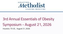 Houston Methodist 3rd Annual Essentials of Obesity Symposium 2026
