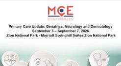 MCE Conferences Primary Care Update Geriatrics, Neurology and Dermatology Sep 05, 2026 – Sep 07, 2026