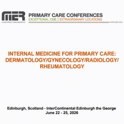 MER Primary Care Conferences Internal Medicine for Primary Care Derm Gyn Rad Rheum Jun 22-25, 2026
