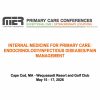 MER Primary Care Conferences Internal Medicine for Primary Care Endo ID Pain May 15-17, 2026 MER Primary Care Conferences Internal Medicine for Primary Care Endo ID Pain May 15-17, 2026