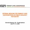 MER Primary Care Conferences Internal Medicine for Primary Care Gastro Men’s Uro Psych Jun 19-21, 2026 MER Primary Care Conferences Internal Medicine for Primary Care Gastro Men’s Uro Psych Jun 19-21, 2026