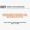 MER Primary Care Conferences Internal Medicine for Primary Care Gastro Neuro Pain Psych May 14-17, 2026