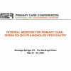 MER Primary Care Conferences May Internal Medicine for Primary Care Derm Pulm Psych May 22-24, 2026 MER Primary Care Conferences May Internal Medicine for Primary Care Derm Pulm Psych May 22-24, 2026