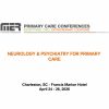 MER Primary Care Conferences Neurology & Psychiatry for Primary Care Apr 24-26, 2026
