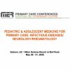 MER Primary Care Conferences Pediatric & Adolescent Medicine for Primary Care ID Neuro Rheum May 29-31, 2026