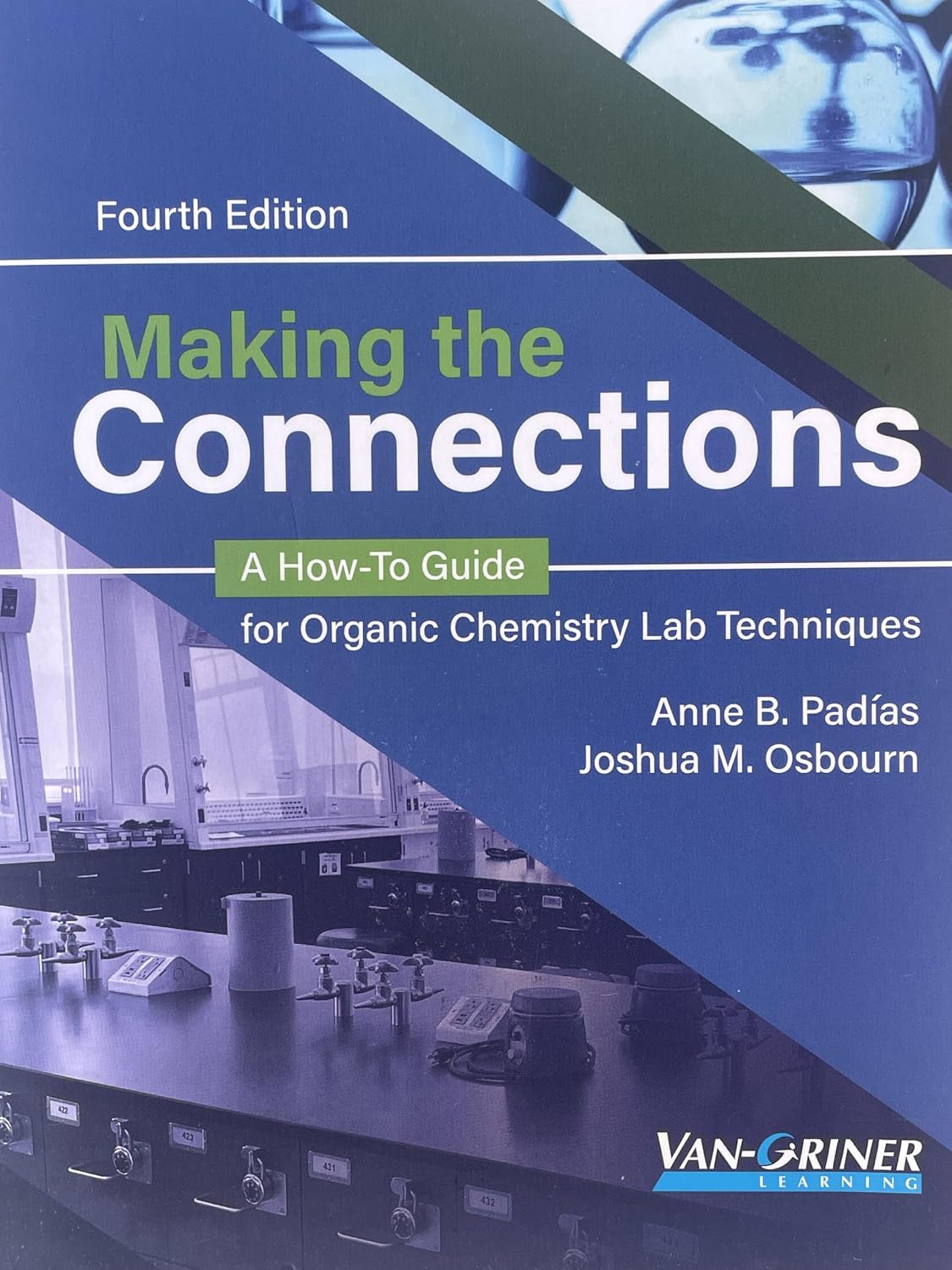 Making the Connections: A How-To Guide for Organic Chemistry Lab Techniques, 4th Edition (Original PDF from Publisher) Making the Connections A How-To Guide for Organic Chemistry Lab Techniques, 4th Edition (Original PDF from Publisher)