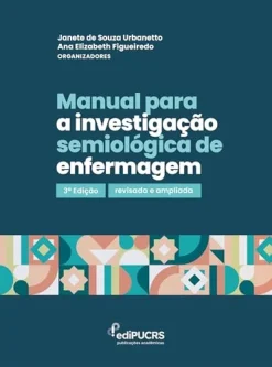 Manual para a investigação semiológica de enfermagem, 3ª Edição (Original PDF from Publisher)