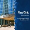 Mayo Clinic Electrophysiology Online Board Review 2020 (Videos) Mayo Clinic Electrophysiology Online Board Review 2020 (Videos)