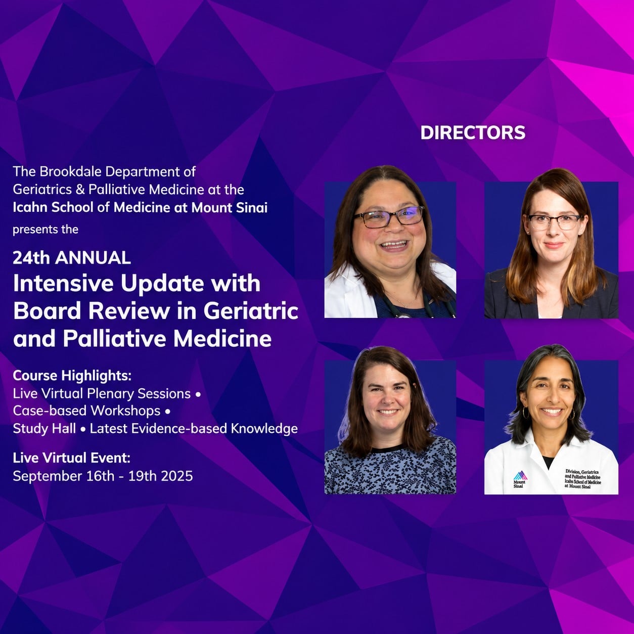 Mount Sinai 24th Annual Intensive Update with Board Review in Geriatric and Palliative Medicine 2025 Mount Sinai 24th Annual Intensive Update with Board Review in Geriatric and Palliative Medicine 2025