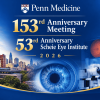 Penn Medicine 153rd Anniversary Meeting 53rd Anniversary Scheie Eye Institute 2026 Penn Medicine 153rd Anniversary Meeting 53rd Anniversary Scheie Eye Institute 2026