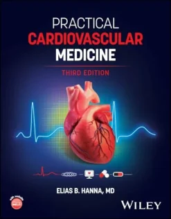 Practical Cardiovascular Medicine, 3rd Edition (Original PDF from Publisher)