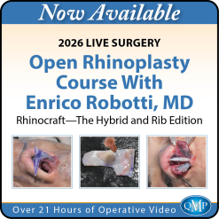 QMP 2026 Live Surgery Open Rhinoplasty Course With Enrico Robotti, MD Rhinocraft-The Hybrid and Rib Edition