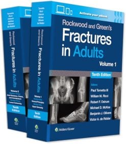 Rockwood and Green's Fractures in Adults, 2 Volume Set, 10th edition (Original PDF from Publisher)