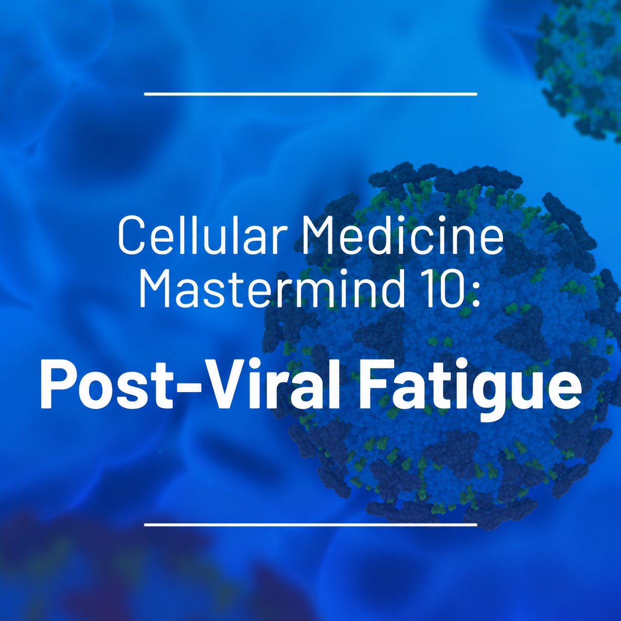 SSRP Mastermind 10: Post-Viral Fatigue 2023 SSRP Mastermind 10: Post-Viral Fatigue 2023