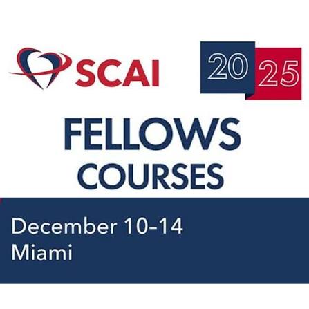Society for Cardiovascular Angiography & Interventions Fellows Courses 2025 Society for Cardiovascular Angiography & Interventions Fellows Courses 2025
