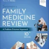 Swanson’s Family Medicine Review, 10th edition (EPUB) Swanson’s Family Medicine Review, 10th edition (EPUB)