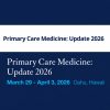 UCSF Primary Care Medicine Update 2026
