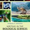 Writing in the Biological Sciences: A Comprehensive Resource to Scientific Communication, 5th edition (Original PDF from Publisher) Writing in the Biological Sciences: A Comprehensive Resource to Scientific Communication, 5th edition (Original PDF from Publisher)