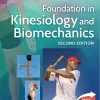 Foundation in Kinesiology and Biomechanics, 2nd Edition (Original PDF from Publisher)