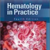 Hematology in Practice, 4th edition (Original PDF from Publisher) Hematology in Practice, 4th edition (Original PDF from Publisher)