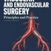 Vascular And Endovascular Surgery: Principles and Practice (Original PDF from Publisher)
