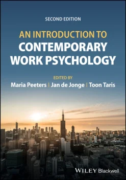 An Introduction to Contemporary Work Psychology, 2nd Edition (Original PDF from Publisher)