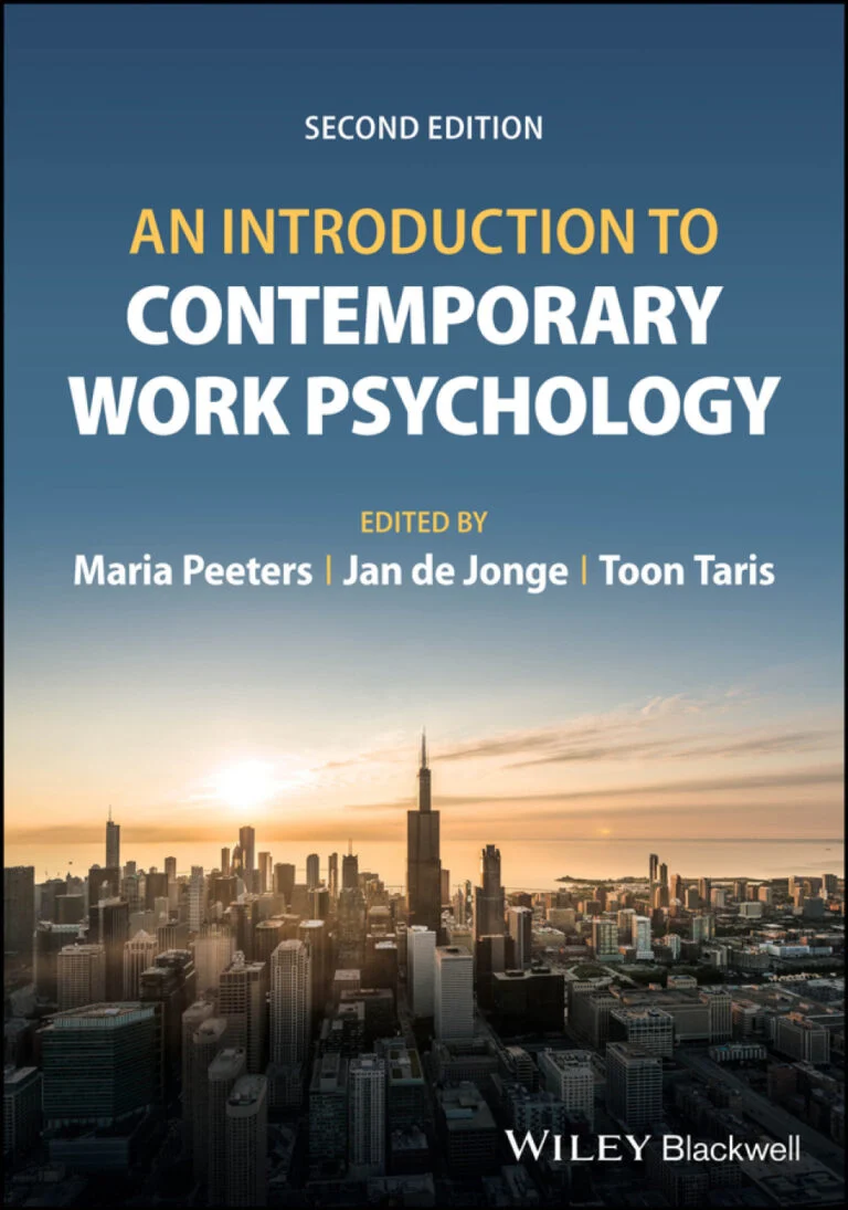 An Introduction to Contemporary Work Psychology, 2nd Edition (Original PDF from Publisher) An Introduction to Contemporary Work Psychology, 2nd Edition (Original PDF from Publisher)
