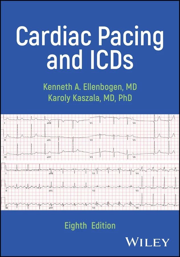 Cardiac Pacing and ICDs, 8th Edition (Original PDF from Publisher) Cardiac Pacing and ICDs, 8th Edition (Original PDF from Publisher)