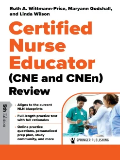 Certified Nurse Educator (CNE and CNEn) Review, 5th Edition (Original PDF from Publisher)