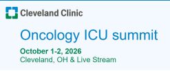 Cleveland Clinic Oncology ICU Summit 2026