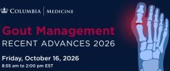 Columbia University Gout Management Recent Advances 2026