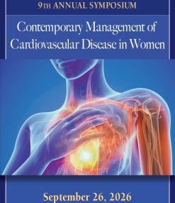 Complete Conference Management 9th Annual Symposium Contemporary Management of Cardiovascular Disease in Women 2026