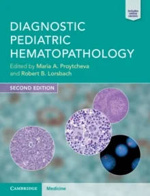 Diagnostic Pediatric Hematopathology, 2nd edition (Original PDF from Publisher)
