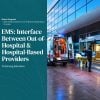 Harvard EMS Interface Between Out-of-Hospital & Hospital-Based Providers 2025 Harvard EMS Interface Between Out-of-Hospital & Hospital-Based Providers 2025