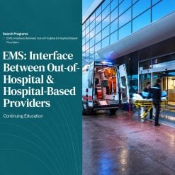 Harvard EMS Interface Between Out-of-Hospital & Hospital-Based Providers 2025