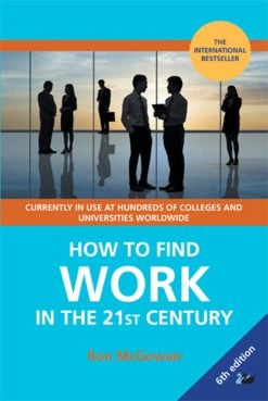 How to Find Work in the 21st Century A Guide to Finding Employment in Today’s Workplace (EPUB)