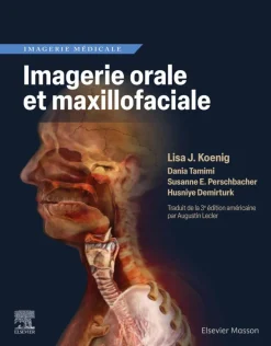 Imagerie orale et maxillofaciale (French Edition) (Original PDF from Publisher)