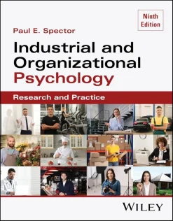 Industrial and Organizational Psychology: Research and Practice, 9th Edition (Original PDF from Publisher)
