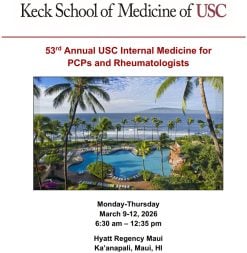 Keck USC 53rd Annual USC Internal Medicine for PCPs and Rheumatologists 2026