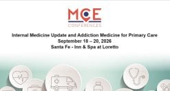 MCE Conferences Internal Medicine Update and Addiction Medicine for Primary Care Sep 18, 2026 – Sep 20, 2026